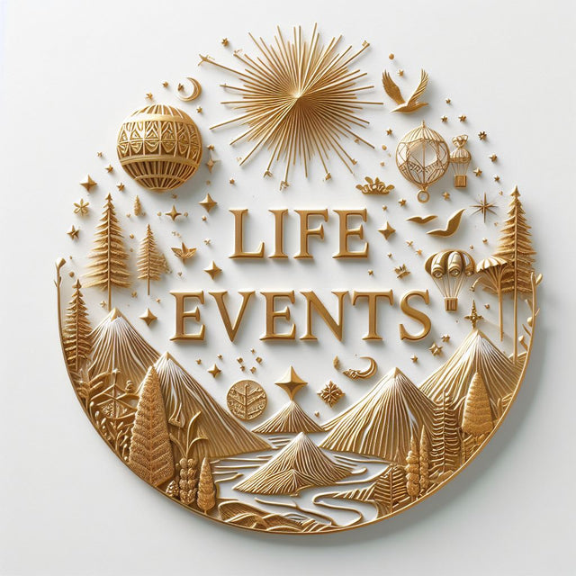 LIFE EVENTS