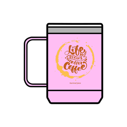 Inspirational Coffee Mug Tumbler - "Life Begins After Coffee" - 15oz