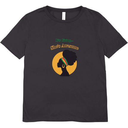 It's Giving, She's Awesome T-Shirt