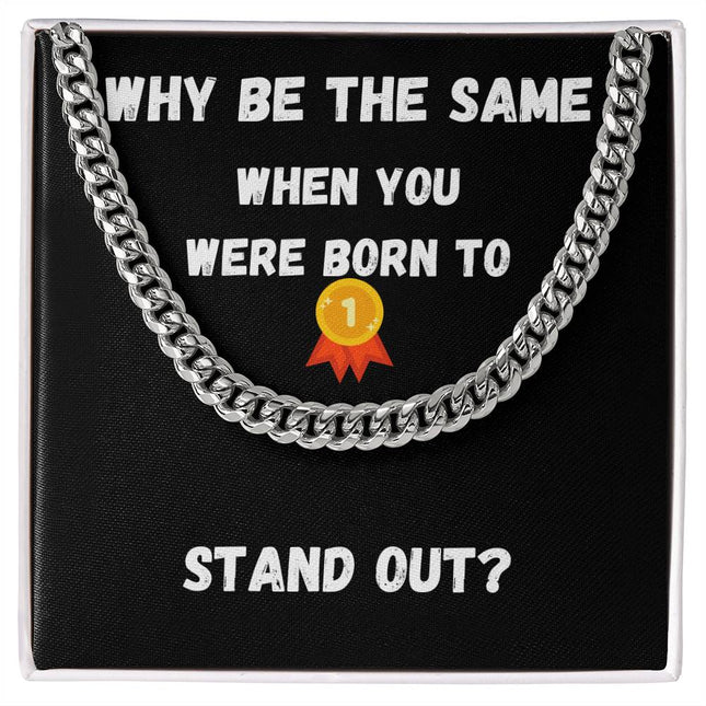 Stand Out (Cuban Link Chain)